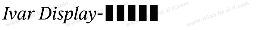 Ivar Display字体转换